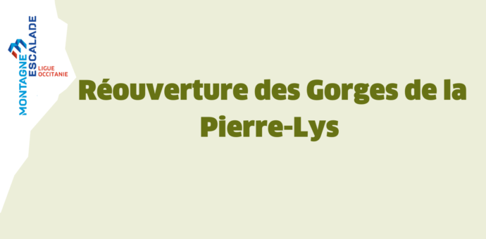 Réouverture des Gorges de la Pierre-Lys