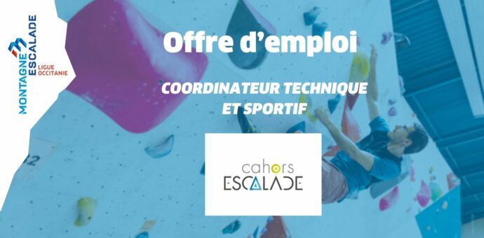 Cahors Escalade cherche un coordinateur technique et sportif !