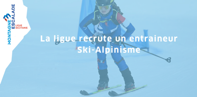 La ligue recrute un Entraîneur Ski-Alpinisme