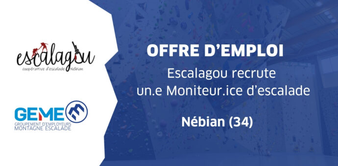 Le club d&rsquo;escalade Escalagou recrute un.e Moniteur.ice d&rsquo;escalade (34)