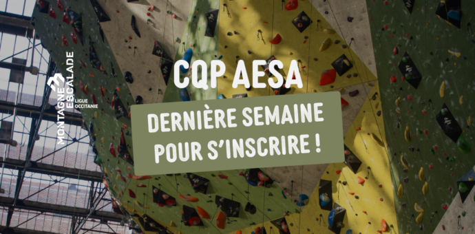 CQP AESA – Dernière semaine pour envoyer votre dossier !